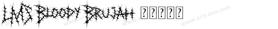 LMS Bloody Brujah字体转换